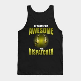 Awesome 911 Dispatcher Gift Tank Top